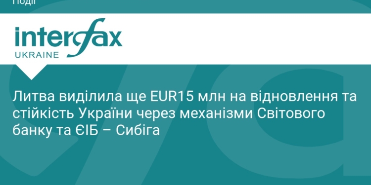 Литва виділила 15 млн євро на відновлення України